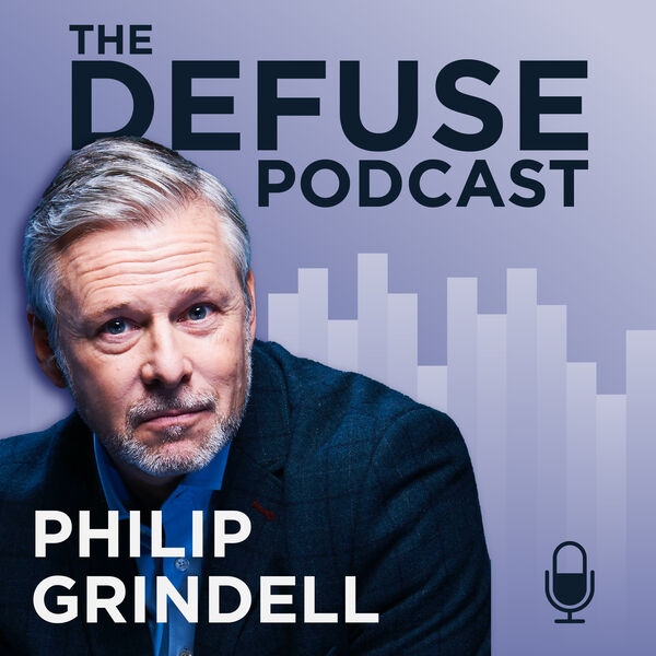 the defuse podcast, with philip grindell